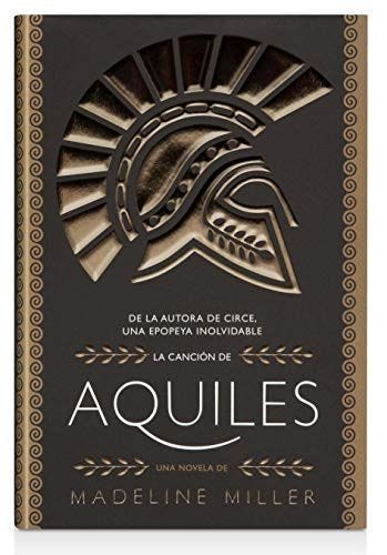 La canción de Aquiles (AdN) (AdN Alianza de Novelas)